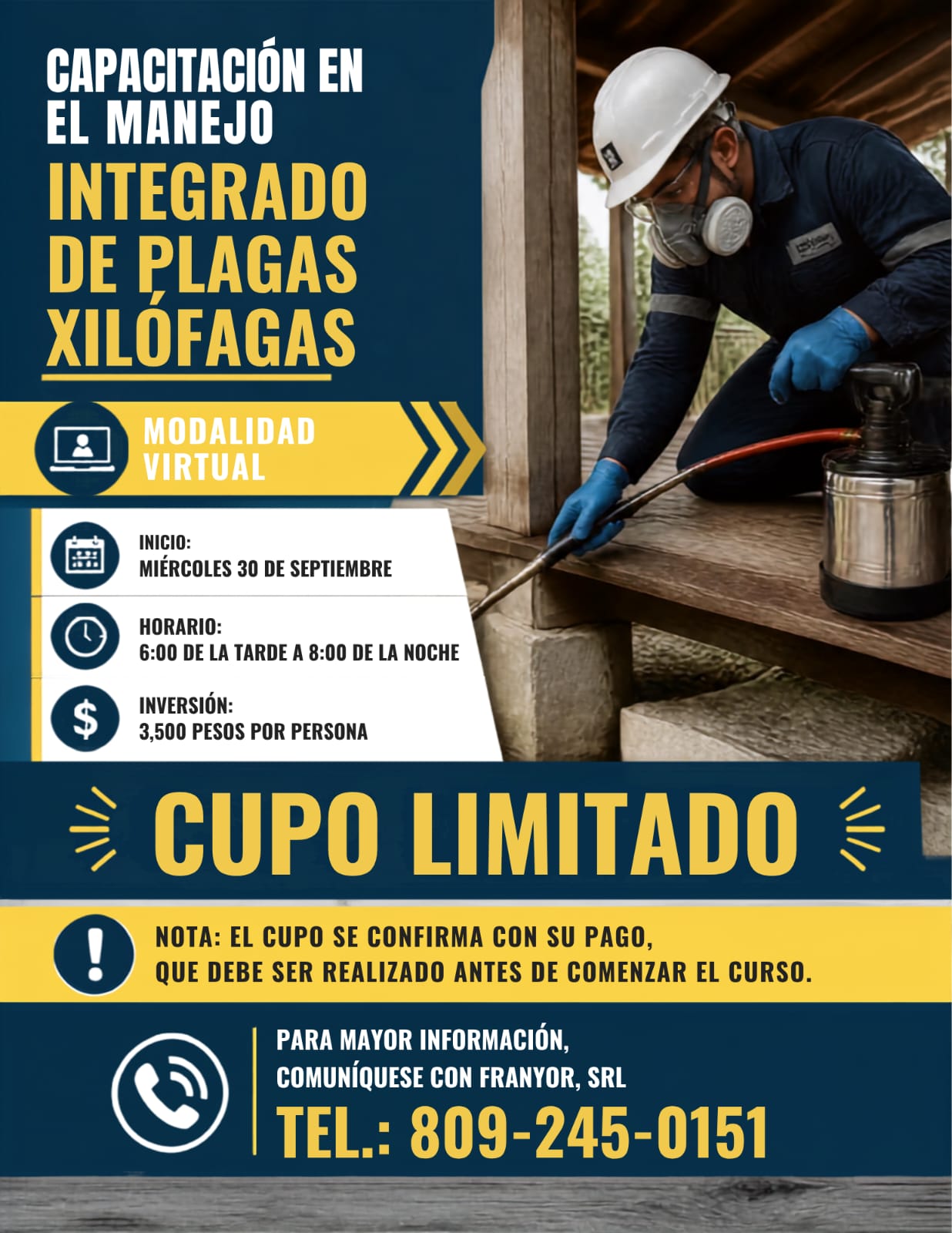 Capacitación virtual en manejo integrado de plagas xilófagas. Inicia el miércoles 30 de septiembre, de 6:00 p. m. a 8:00 p. m. Inversión: 3,500 pesos por persona. Cupo limitado.